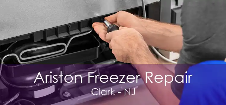 Ariston Freezer Repair Clark - NJ