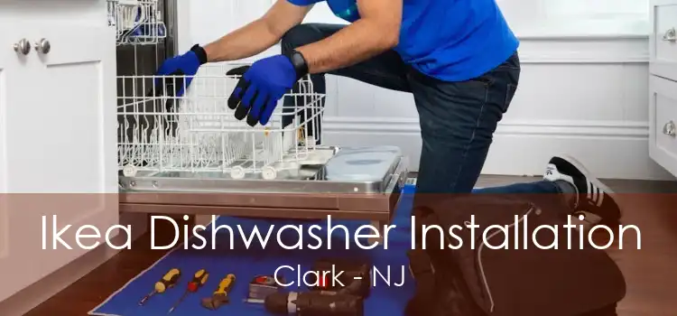 Ikea Dishwasher Installation Clark - NJ