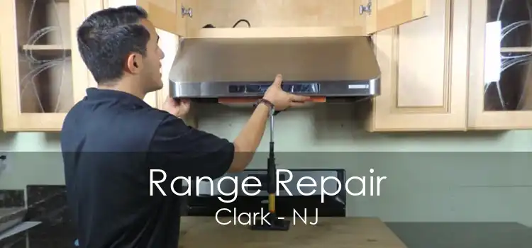 Range Repair Clark - NJ